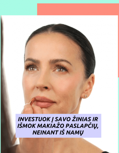 2 PAMOKA | BRANDŽIOS ODOS MAKIAŽAS