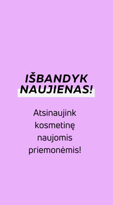 NAUJIENA!
