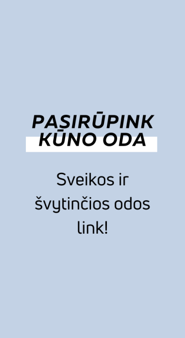 kūno odos priežiūra